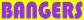 bangers.jpg (2413 bytes)